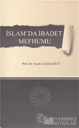 İslam'da İbadet Mefhumu