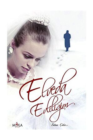 Elveda Evliliğim - Fatma Çetin Kabadayi