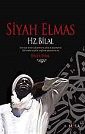 Siyah Elmas & Hz. Bilal / Sergül Vural