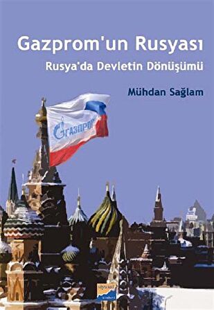 Gazprom'un Rusyası