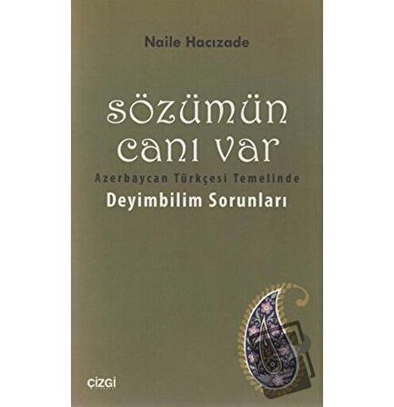 Sözümün Canı Var