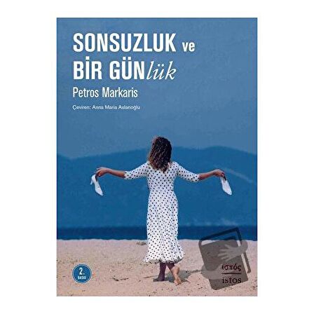 Sonsuzluk ve Bir Günlük
