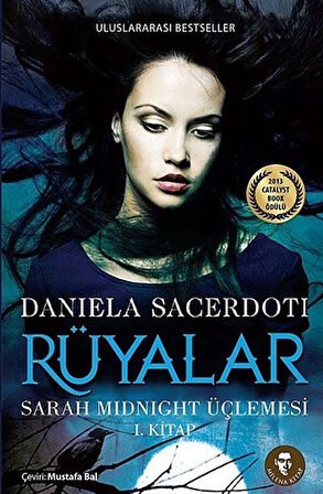 Rüyalar & Sarah Midnight Üçlemesi 1. Kitap / Daniela Sacerdoti