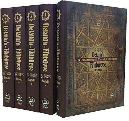 Delailü'n-Nübüvve Hz. Muhammed'in (s.a.v.) Mucizelerle Dolu Hayatı (5 Cilt) / İmam Beyhaki