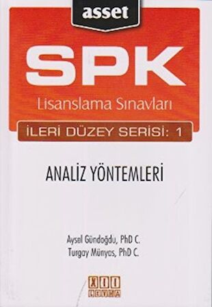 SPK Lisanslama Sınavları İleri Düzey Serisi: 1  Analiz Yöntemleri