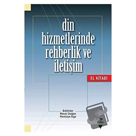 Din Hizmetlerinde Rehberlik ve İletişim El Kitabı