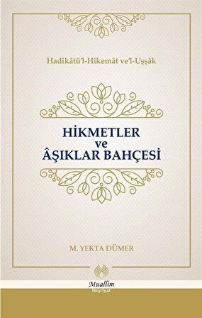 Hikmetler ve Aşıklar Bahçesi