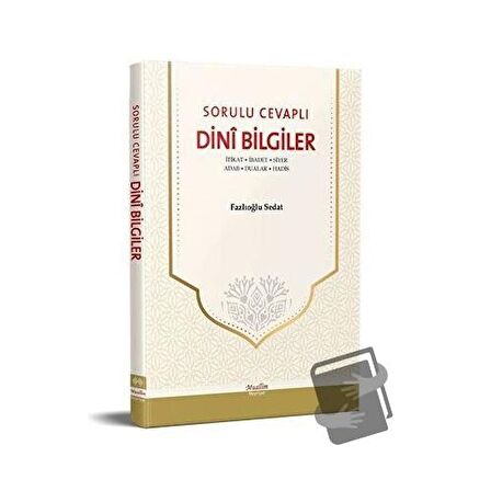 Sorulu Cevaplı Dini Bilgiler