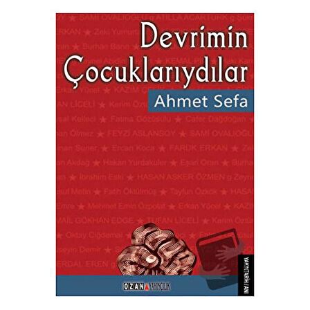 Devrimin Çocuklarıydılar