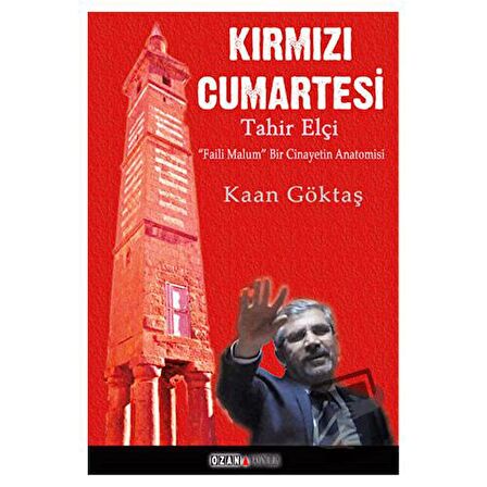 Kırmızı Cumartesi - Tahir Elçi