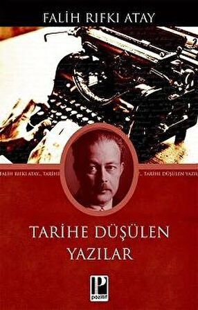 Tarihe Düşülen Yazılar