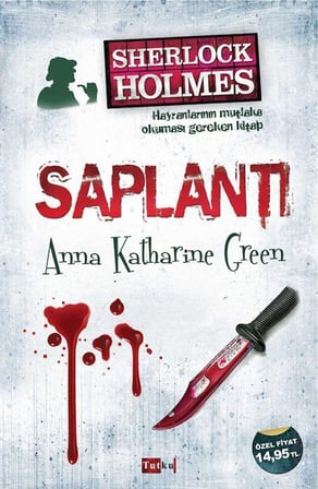 Saplantı / Anna Katharine Green