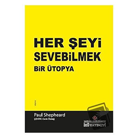 Her Şeyi Sevebilmek