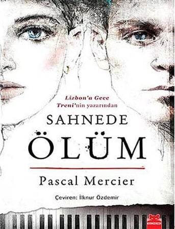 Sahnede Ölüm / Pascal Mercier