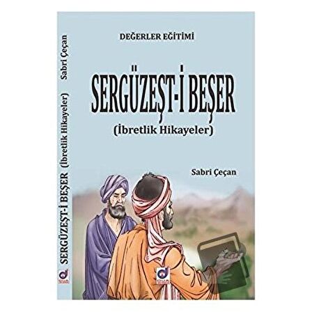 Değerler Eğitimi Sergüzeşt-i Beşer