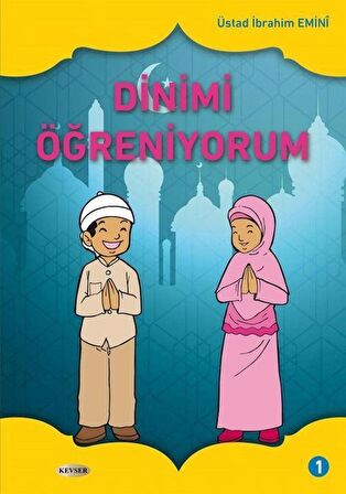 Dinimi Öğreniyorum 1. Cilt