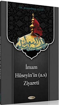 İmam Hüseyin'in (a.s) Ziyareti