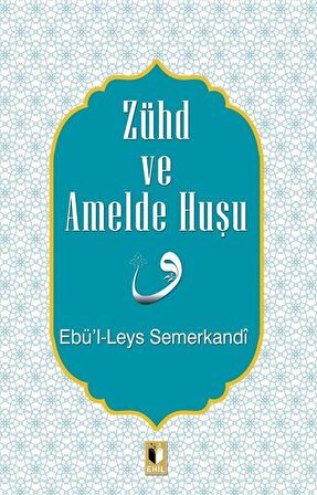 Zühd ve Amelde Huşu