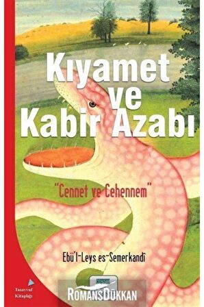 Kıyamet ve Kabir Azabı