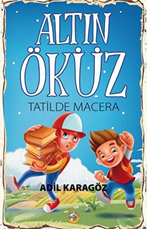 Altın Öküz Tatilde Macera