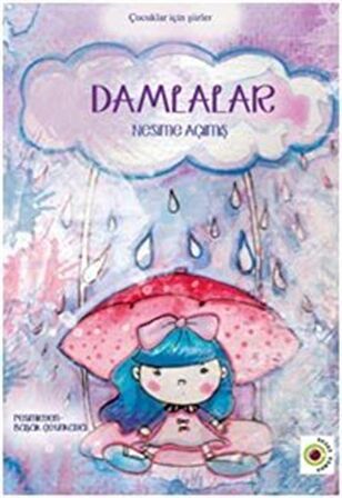 Damlalar / Nesime Açılmış