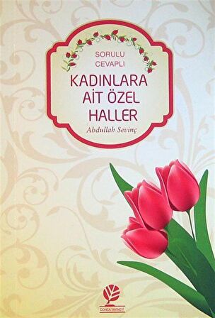 Kadınlara Ait Özel Haller Sorulu-Cevaplı