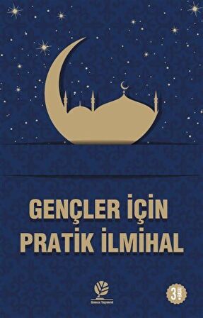 Gençler İçin Pratik İlmihal