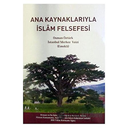 Ana Kaynaklarıyla İslam Felsefesi