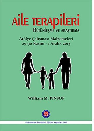 Aile Terapileri Bütünleşme ve Araştırma