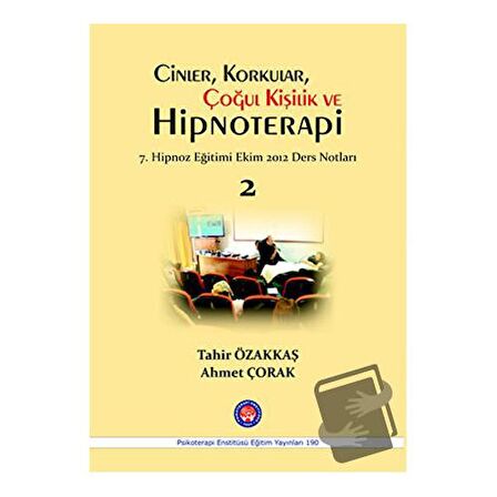 Cinler, Korkular, Çoğul Kişilik ve Hipnoterapi