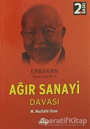 Ağır Sanayi Davası