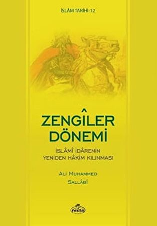 İslam Tarihi-12 Zengiler Dönemi