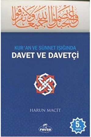 Kur'an Ve Sünnet Işığında Davet Ve Davetçi