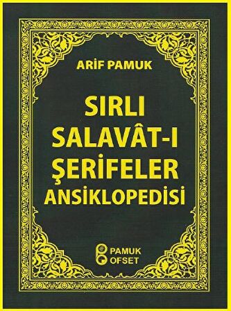 Sırlı Salavat-ı Şerifler Ansiklopedisi (Dua-154)