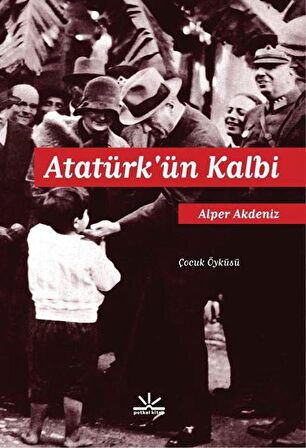 Atatürk’ün Kalbi