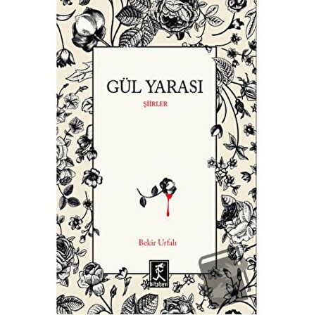Gül Yarası