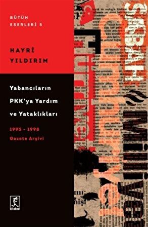 Yabancıların PKK’ya Yardım ve Yataklıkları