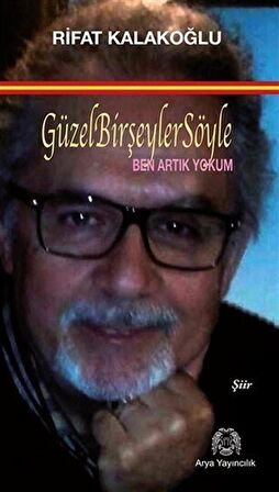 Güzel Bir Şeyler Söyle