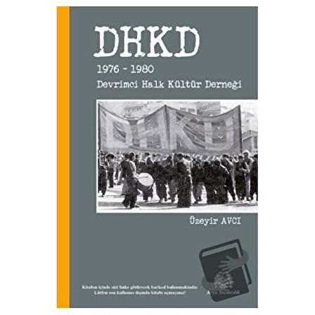 DHKD 1976-1980 - Devrimci Halk Kültür Derneği