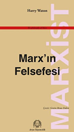 Marx’ın Felsefesi