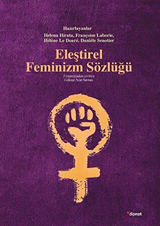 Eleştirel Feminizm Sözlüğü