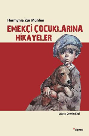 Emekçi Çocuklarına Hikayeler