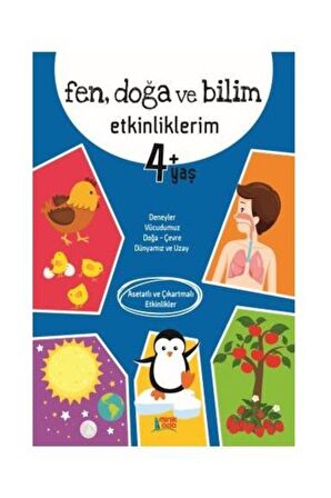 Fen Doğa ve Bilim Etkinliklerim 4+ Yaş