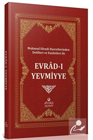 Mahmud Efendi Hazretlerinden Delilleri ve Faziletleri ile Evrad-ı Yevmiyye (Roman Boy)