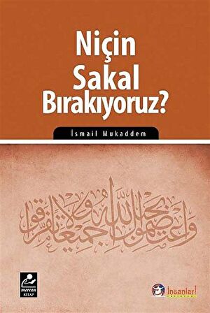 Niçin Sakal Bırakıyoruz?