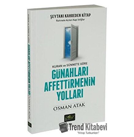 Günahları Affettirmenin Yolları