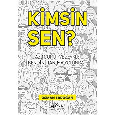 Kimsin Sen?