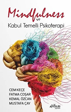 Mindfulness ve Kabul Temelli Psikoterapi