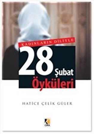 Kadınların Diliyle 28 Şubat Öyküleri