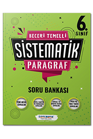 6. Sınıf Beceri Temelli Sistematik Paragraf Soru Bankası